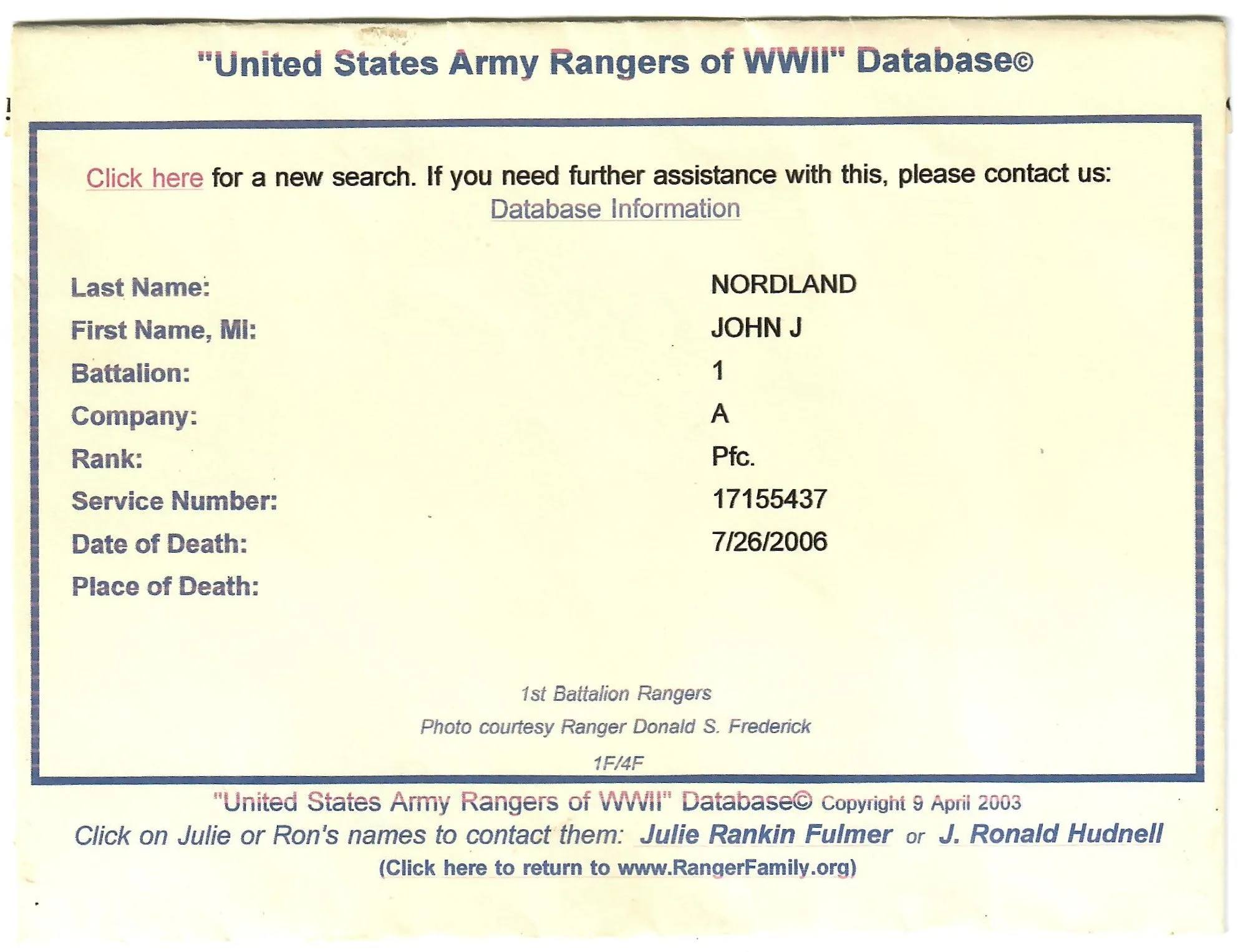 Original Extensive WWII U.S. Army 1st Ranger Battalion “Darby’s Rangers” Grouping with Documentation- Attributed to Private John Nordland